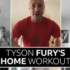 Health and Fitness Daily Activity: oday's exercise looks at the home fitness routine of a Boxing Champion! Can you try all the exercises in Tyson Fury's workout circuit?