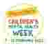 Children's Mental Health Week